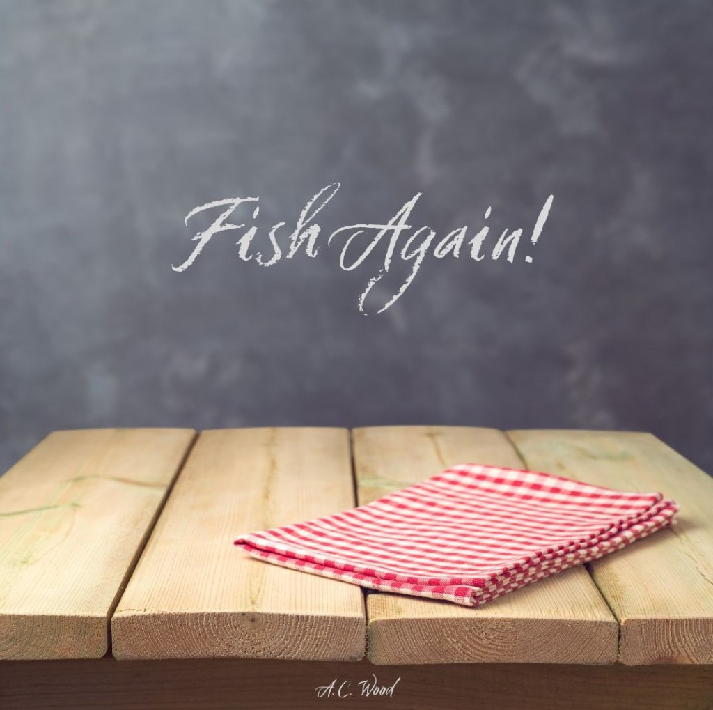 A folded red-and-white checkered napkin rests on a bare wooden table. Behind it, a chalkboard-style background bears the hand-written words “Fish Special.” The overall tone is rustic and local, evoking a small-town café.
